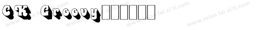 CK Groovy字体转换